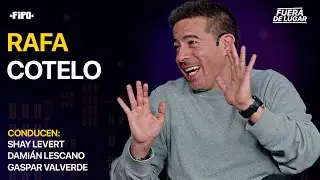 RAFA COTELO: Del CARNAVAL a MESSI, la VIDA, sus MIEDOS y el F&Uacute;TBOL