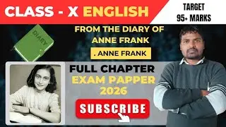 Top 10 Questions |PYQ CBSE 10 EXAM || ANNE FRANK || RANKER QUESTIONS |2026 EXAM 