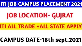 ITI JOB CAMPUS PLACEMENT 2021||ITI JOB PLACEMENT||जॉब प्लेसमेंट सूचना||ITI CAMPUS