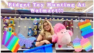 Fidget Toy Shopping At Walmart!! 🤑 No Budget!! (Pop It&rsquo;s, Simple Dimple&rsquo;s, Needho, Slime, etc!!)