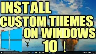[HOW-TO] Install Custom/3rd Party Themes on WINDOWS 10 !