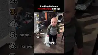 Ranking The Top 7 Children First Meeting Their Siblings