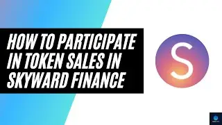 HOW TO PARTICIPATE IN TOKEN SALES IN SKYWARD FINANCE