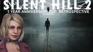 Silent Hill 2 Remake 1 Year Anniversary Edit