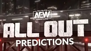 AEW All Out 2022 Predictions