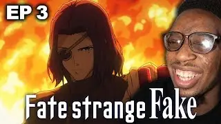 Fate/strange Fake - REACTION Episode 3
