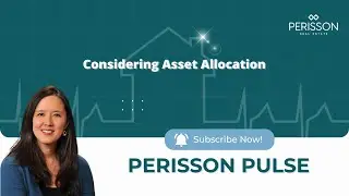 Perisson Pulse: Considering Asset Allocation
