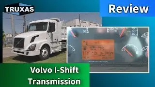 Volvo I-Shift Transmission - Review
