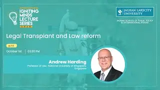 #IIMLS | Prof. Andrew Harding | National University of Singapore| Legal Transplant and Law reform