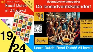 #NT2 Learn Dutch! Read Dutch! *Dag 19* #inburgering #staatsexamen *all levels*