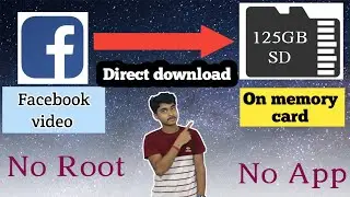 How to Download Video from Facebook in Memory Card Without Any App install//no root//no app download