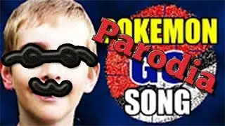 PokemonGoSong - By Misha (Par&oacute;dia)