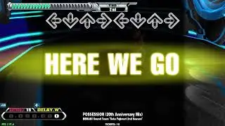 【LV15】DDR / POSSESSION (20th Anniversary Mix） - DIFFICULT DOUBLE with handclap