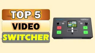 Top 5 Best Video Switcher in 2025 || From Aliexpress