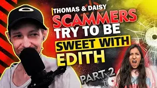 The Thomas and the Daisy scammers (part 2) #scambait #prank #improv