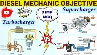Diesel Mechanic Objective Questions And Answers Based On Supercharger & Turbocharger