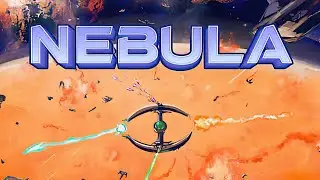 Nebula | GamePlay PC