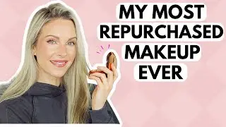 THESE ARE LITERALLY MY MOST REPURCHASED MAKEUP PRODUCTS EVER! OVER 30