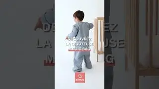 Favorisez l'autonomie de b&eacute;b&eacute; gr&acirc;ce &agrave; la gigoteuse Magic Bag