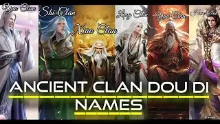 Ancient Clans Dou Di Names Explained | Battle Through The Heavens | BTTH