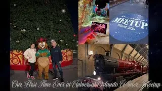 Our First Ever Experience at Universal Orlando Informer Meetup Winter 2025