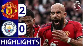 Man United  VS  Man City  2 0 &ndash; All Goals & Highlights &ndash; PREMIER LEAGUE 2025 26 &ndash; CRAZIEST DERBY