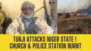BREAKING: Bello Turji Burns CHURCH In Niger State! Police HQ DESTROYED!
