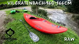 Vilgratenbach | RAW | Spadekayaks FULL HOUSE First test