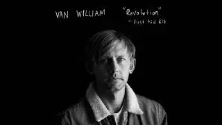 Van William - Revolution (Ft. First Aid Kit)