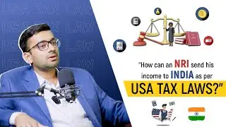 How can an NRI send his income to India as per USA&nbsp;tax&nbsp;laws?