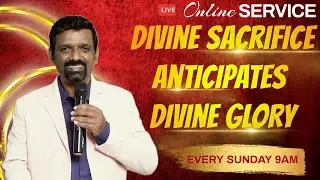 DIVINE SACRIFICE ANTICIPATES DIVINE GLORY | REV.PS.DAVID PAUL| ENG TEL MESSAGE
