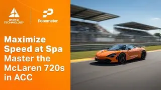 Master the McLaren 720S in ACC 1.9 &ndash; Unlock Speed & Control | Simracing Popometer