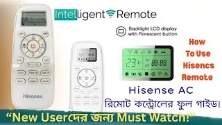 Hisense AC Remote Control Full Tutorial in Bangla | সব বাটনের কাজ এক ভিডিওতে 🔥