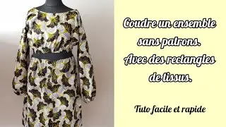 COUDRE UN TOP ET UNE JUPE SANS PATRONS / Tuto facile et rapide.