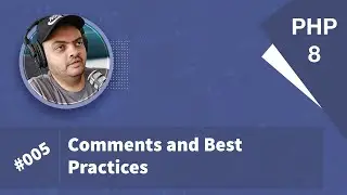 Learn PHP 8 In Arabic 2022 - #005 - Comments And Best Practices
