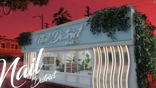 Nail District Studio [MLO] | Hunz3D