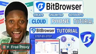 Bitbrowser Step By Step Guide How To Set up Bitcloudphone With Free Proxy/Voucher