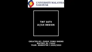 TMT 2703 UI/UX Design Project (Semester 1 Year 2021/2022)