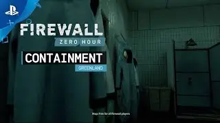 Firewall Zero Hour &ndash; New Map Containment  Trailer | PS VR