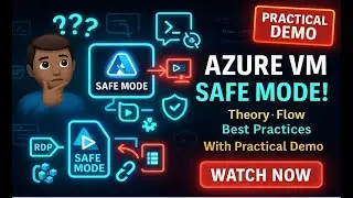 Azure VM Safe Mode Demo | RDP, Serial Console & Recovery
