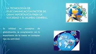 Tecnolog&iacute;a en telecomunicaciones tutorial