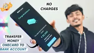 Transfer Money From Onecard Credit Card To Bank Account Free |No Charges|