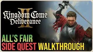 All&rsquo;s Fair Kingdom Come Deliverance 2