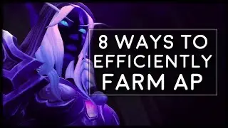 8 Most Efficient Ways To Farm Artifact Power | World of Warcraft Legion