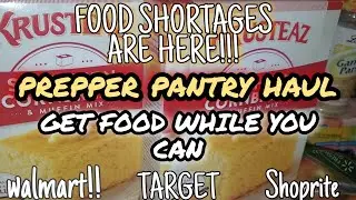 Stack It To The Rafters | Prepper Pantry Haul | Food Shortages and Inflation!