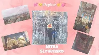 💕😽Vlog&iacute;sek😽💕(Nitra Slovensko)#foryou#aesthetic#slovakia#vlog 