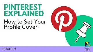 26 How to Set Up Your Profile Cover