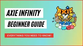 Axie Infinity: Полное руководство для начинающих [Axie Scholar World]