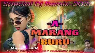 A Marang Buru||😍🥀| 🥰||New Santali DJ Remix Song|| Special DJ Remix || #newsantalidjrimixsong 