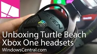 Turtle Beach Xbox One headsets unboxing: XO One, XO Seven Pro, Stealth 500X